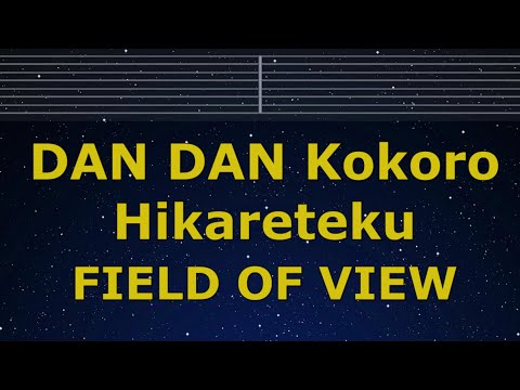 Karaoke DAN DAN Kokoro Hikareteku FIELD OF VIEW No Guide Melody Instrumental Lyric Romanized