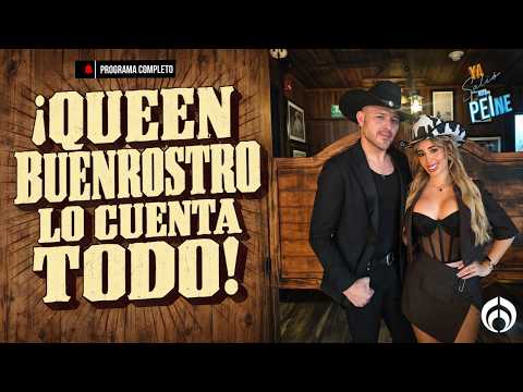 jOUEEN BUENROSTRO LO CUENTA TODO! | YA SALIÓ EL PEINE | 12 OCT 26