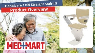 Handicare 1100 Straight Stair Lift Product Overview - Med Mart Home Access