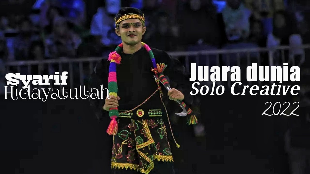 Memukau❗Final Solo Creative ❗Syarif Hidayatullah Indonesia