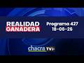 REALIDAD GANADERA - Programa 427 (18-06-26)