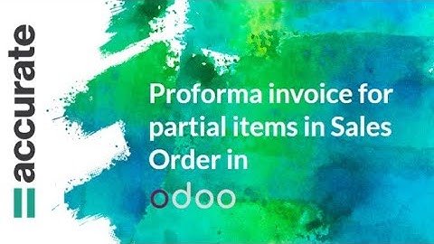 How to create a Proforma invoice for partial items in SO in Odoo | Odoo Saudi User Training Tutorial