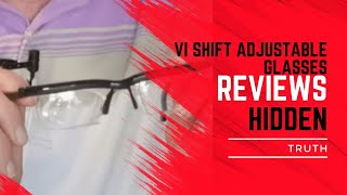 Vi Shift Adjustable Glasses Reviews - HIDDEN Truth about Vi Shift Adjustable Glasses