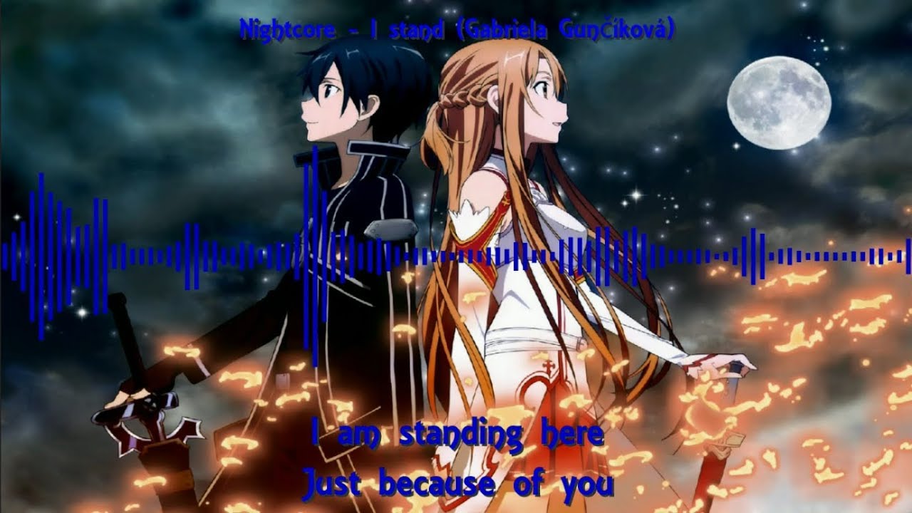 Nightcore - I stand - YouTube