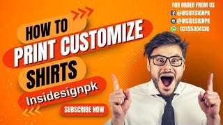 T-Shirt Ksay Print Kray Heat Transfer L Customize Printing L By Insidesignpk