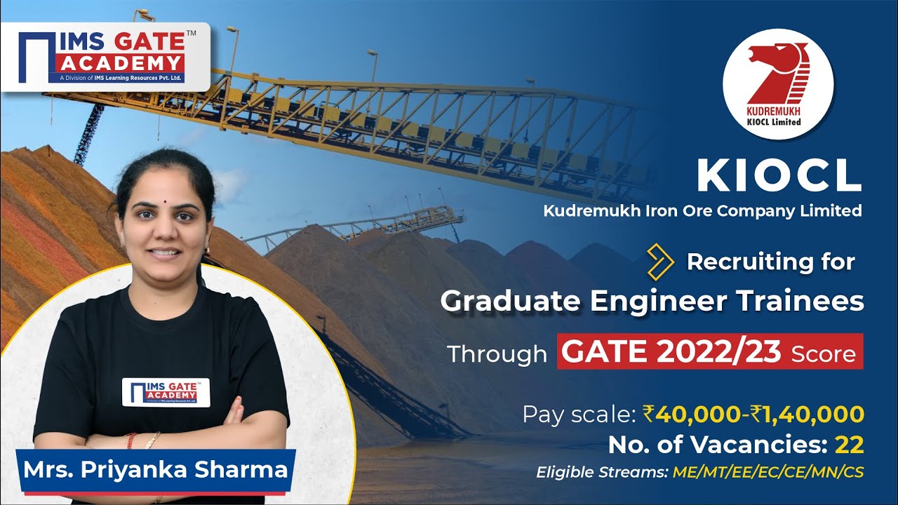 KIOCL Miniratna PSUs Recruitment for GET Through GATE 2023 & 2022 I 