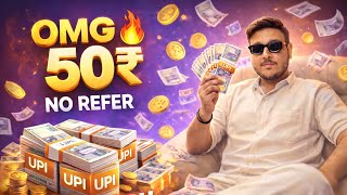 🤑 INSTANT 50₹ Rupees Earn UPI Cash New Earning App Today screenshot 3