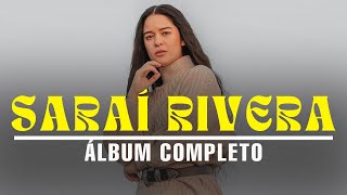 Álbum Completo Oficial 2024 | Sé Fuerte | Sarai Rivera