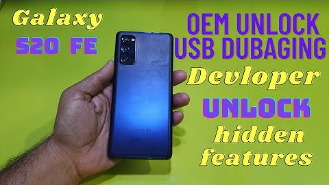 Samsung S20 fe Developer option | Usb Dubugging Oem Unlock