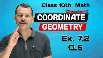 Class 10 Math | Chapter 7 | Ex. 7.2 Q.5 | COORDINATE GEOMETRY | NCERT | The Unlock Math