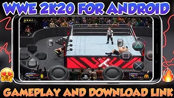 How To Play WWE 2K20 On Android || Hand-On Gameplay || 100% Real Working || Download & Install 🔥😍