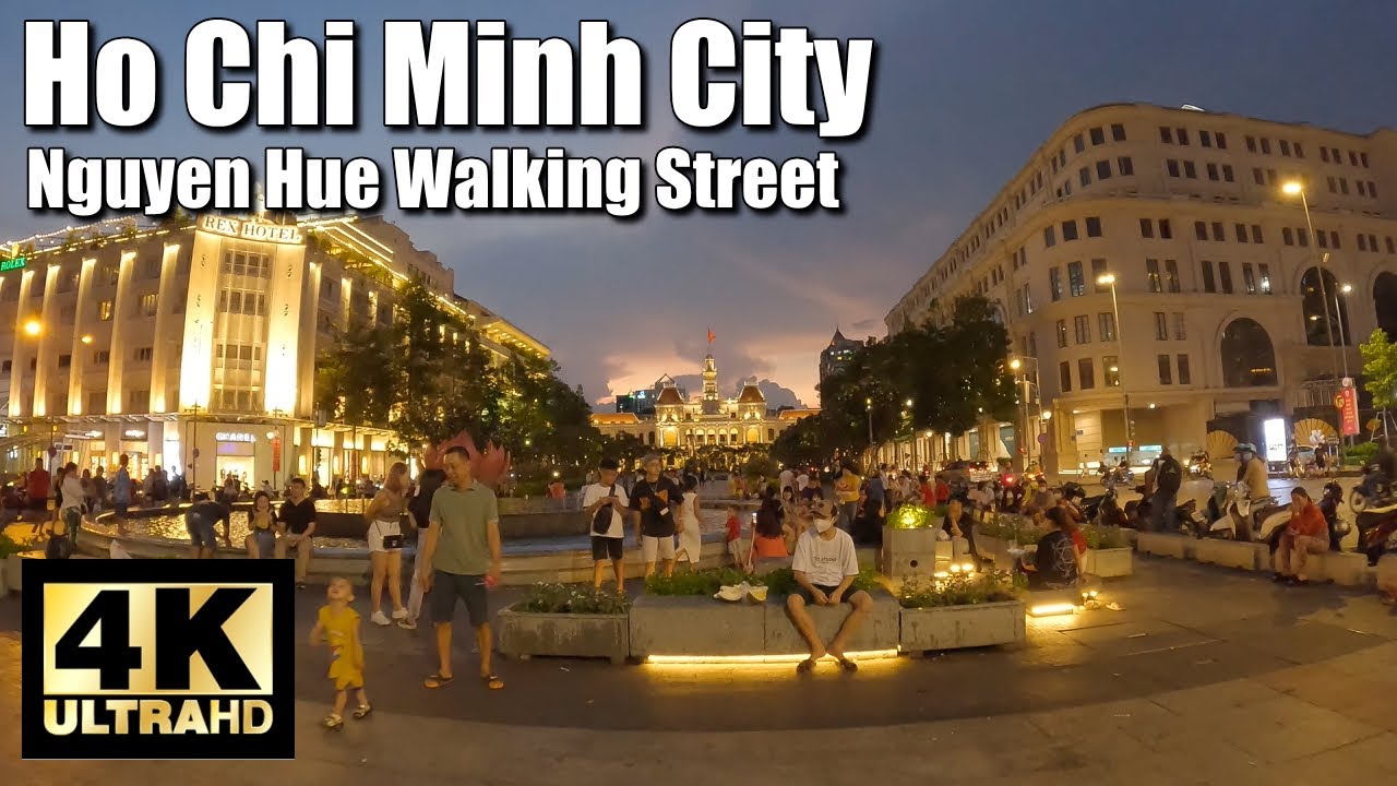 Ho Chi Minh City 4K walking Nguyen Hue Walking Street (Vietnam) YouTube Ho Chi Minh City 4K walking Nguyen Hue Walking Street (Vietnam) YouTube