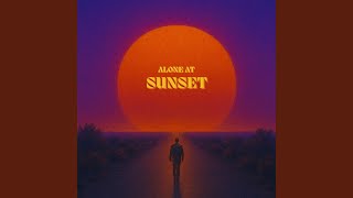 Alone at Sunset (Original Mix)