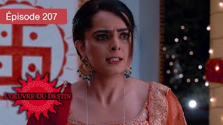 L’Œuvre du Destin - Ep 207 - Quand l’amour défie le sort - Série en français - HD