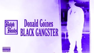 Ralph Reads 📚 "(Vol.4) 'Black Gangster' by Donald Goines"
