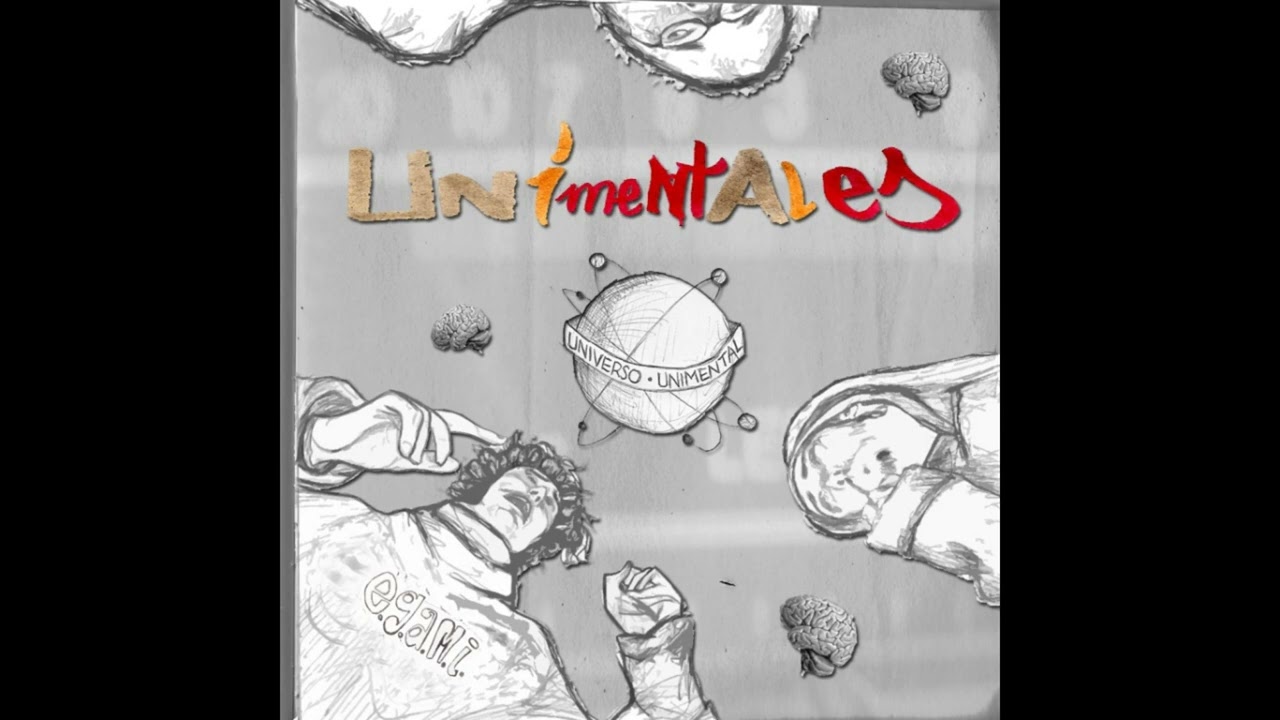 13 - Unimentales - Cataplasmas (Con Charlestán).