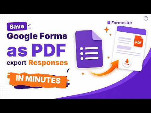 How to Save or Export Google Forms to PDF (2026 Tutorial)