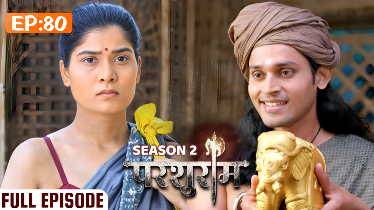 क्या चित्रा चमत्कारी गज को चुराने में होगी सफल?? | PARSHURAM SEASON 2 ...