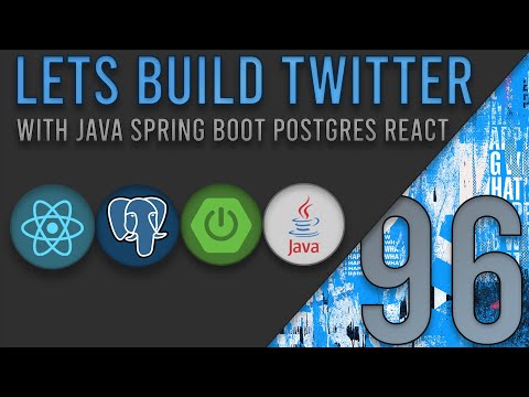 Lets Build Twitter From the Ground Up: Episode 96 || Java, Spring Boot, PostgreSQL and React