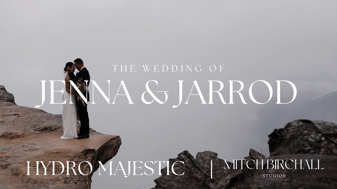 Jenna & Jarrod | Hydro Majestic, Blue Mountains | Wedding Video