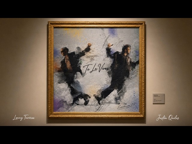 Justin Quiles, Lenny Tavárez - TE LA VIVES (Visualizer)