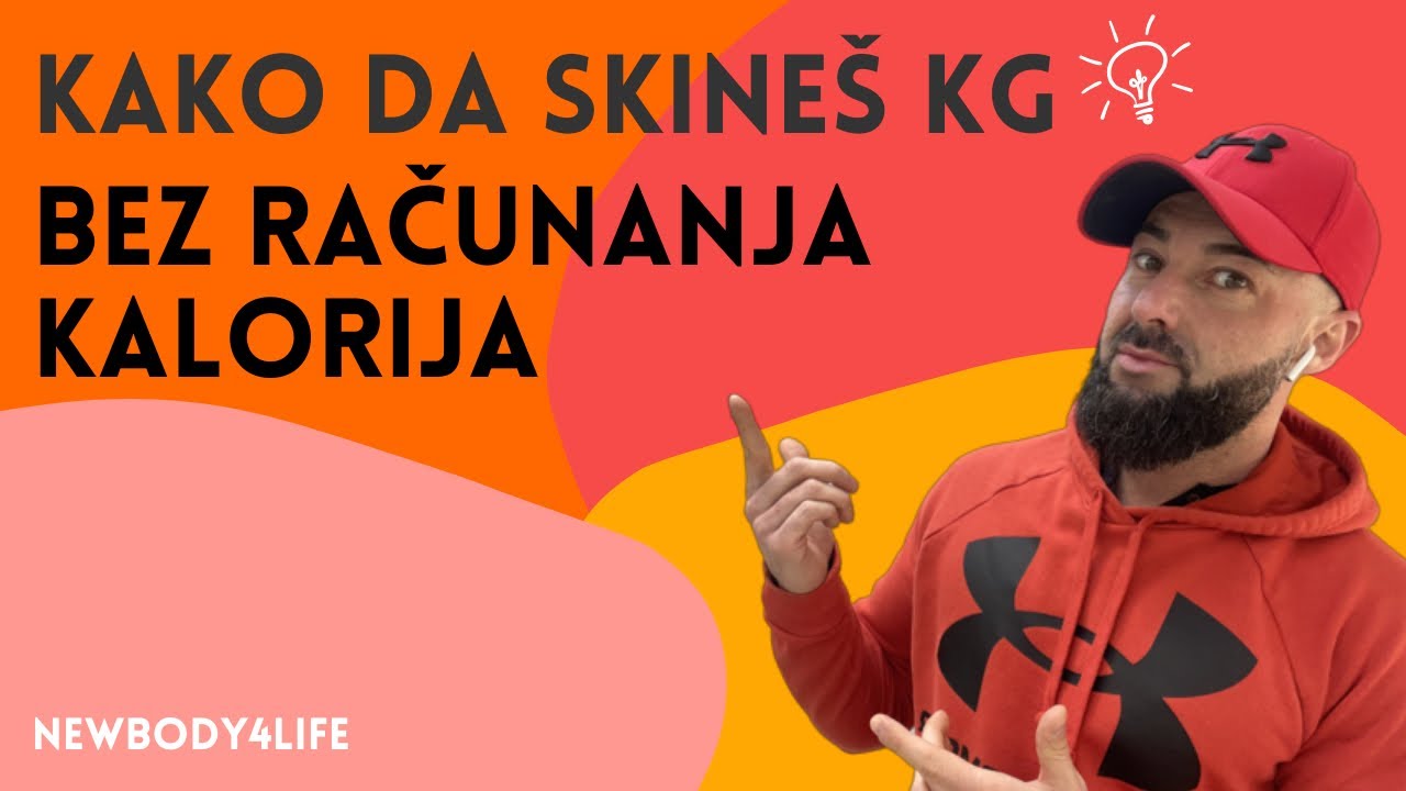 Kako da skineš kg bez računanja kalorija