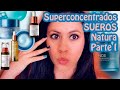 Superconcentrados Natura "Parte I" Sueros