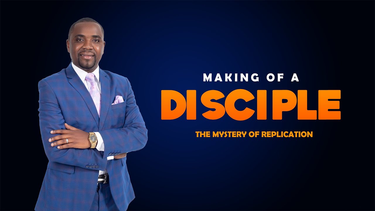 THE MAKING OF A DISCIPLE - YouTube