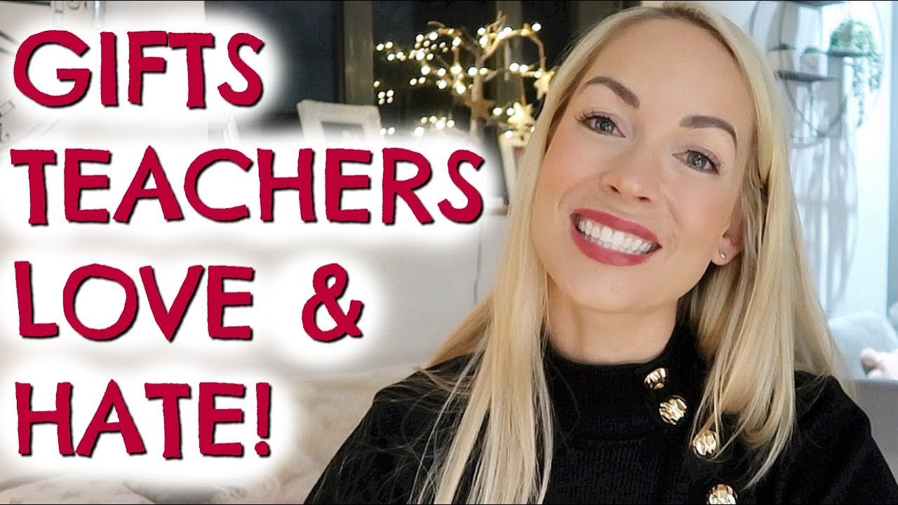 Gifts Teachers Love And Hate What To Buy A Teacher Emily Norris Youtube