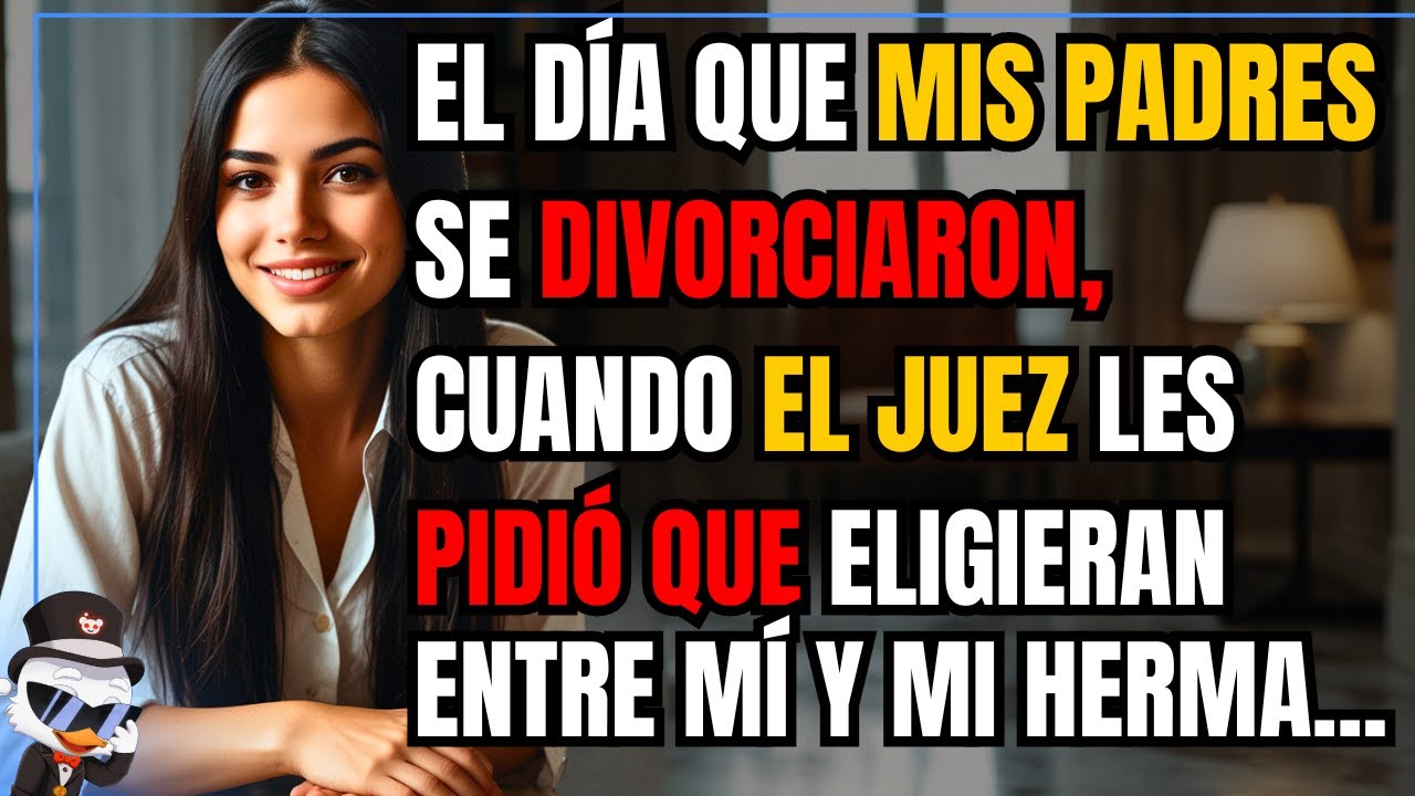 EL DÍA QUE MIS PADRES SE DIVORCIARON, CUANDO EL JUEZ LES PIDIÓ QUE ELIGIERAN ENTRE MÍ Y MI...