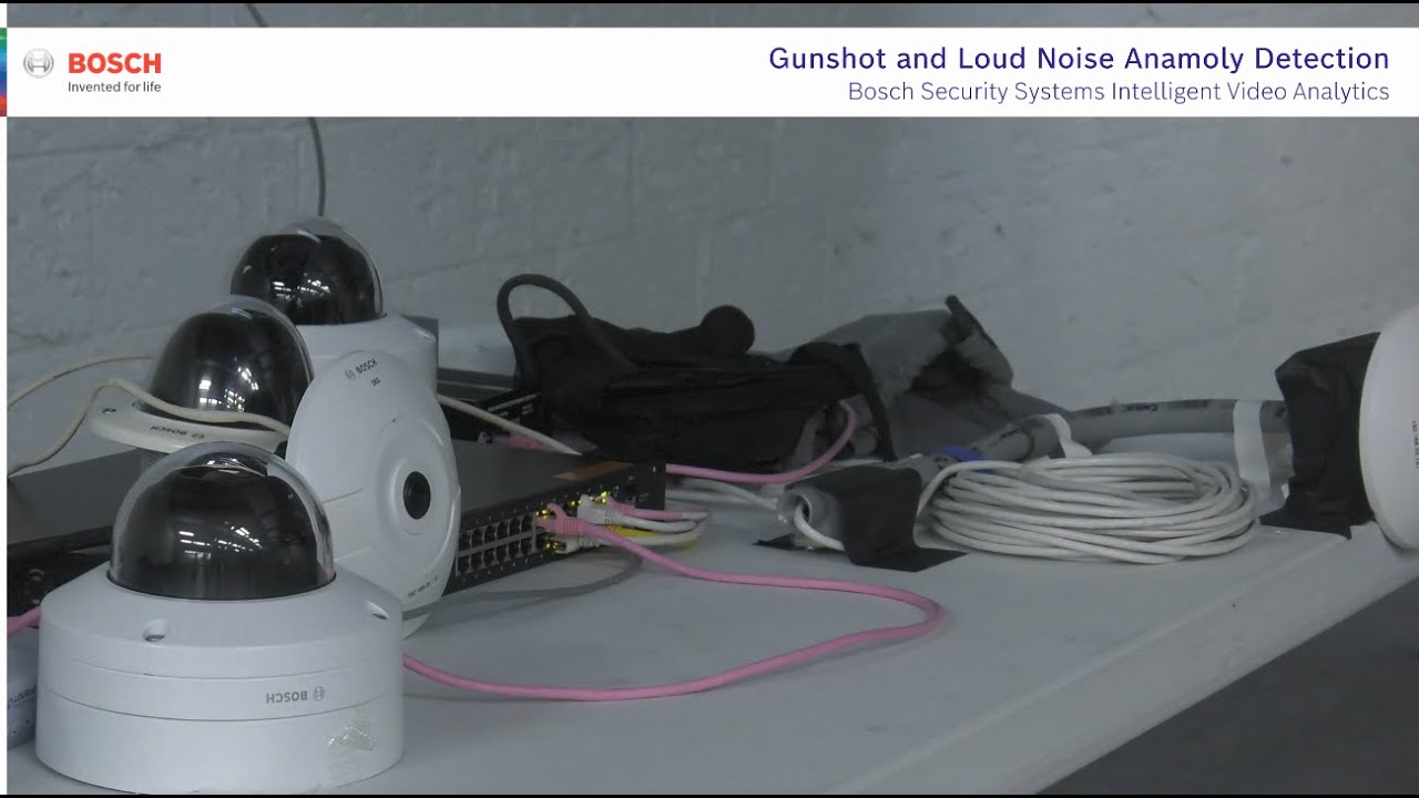 Gunshot and Loud Noise Anomaly Detection: Bosch Intelligent Video ...