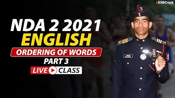 NDA 2 2021 | 500 Most Expected Questions in English | Ordering of Words Live Class | Part 3