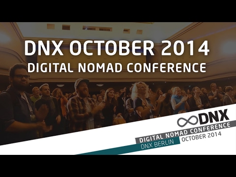 DNX October 2014 ☆ Digital Nomad Conference - YouTube
