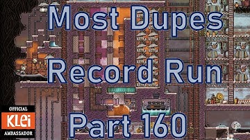 Oxygen Not Included - Most Dupes Record Run - Part 160