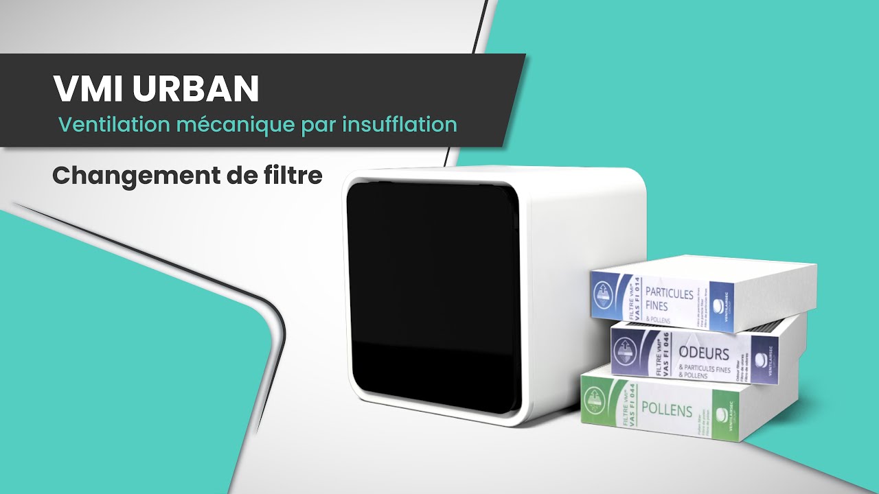 Comment changer le filtre d’une VMI URBAN ? Tutoriel complet ! YouTube — free download