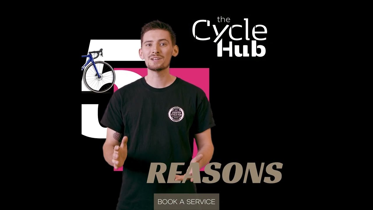 Chester Cycle Hub - 5 Reasons To Get Your Bike Serviced At The Cycle Hub