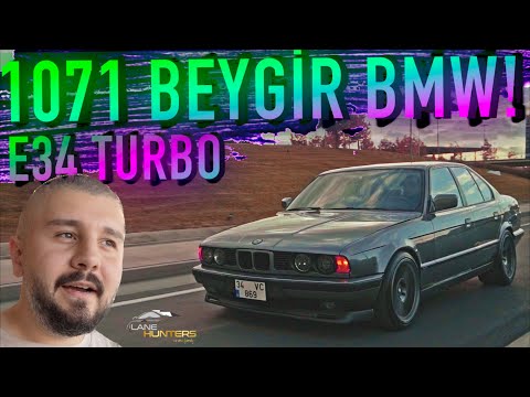 1071 BEYGİR BMW E34 TURBO! | Giorgi Tevzadze Haklıymış!