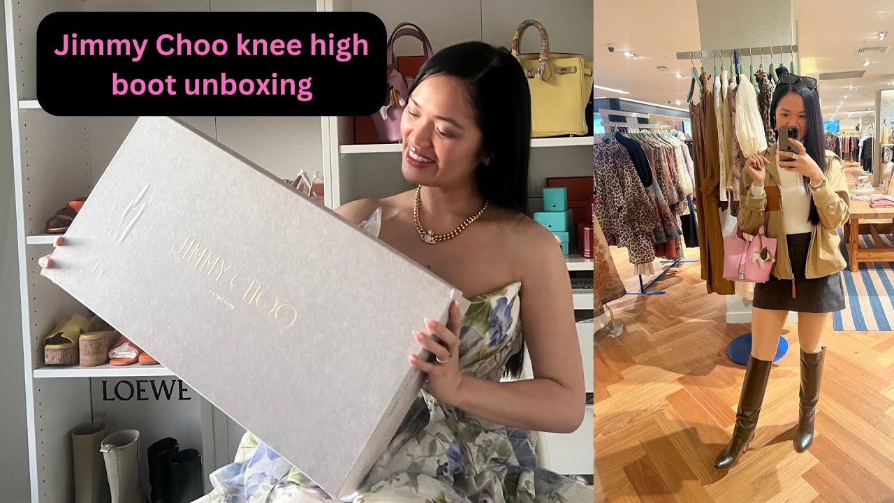 DESIGNER BOOTS UNBOXING and REVIEW:Jimmy Choo knee high boots