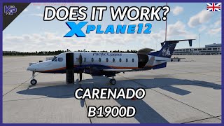 [XP12] DOES IT WORK CARENADO  B1900D (ENGLISH)