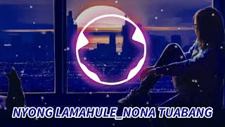 Download Lagu Joget Nyong Lamahule_Nona Tuabang Remix MP3