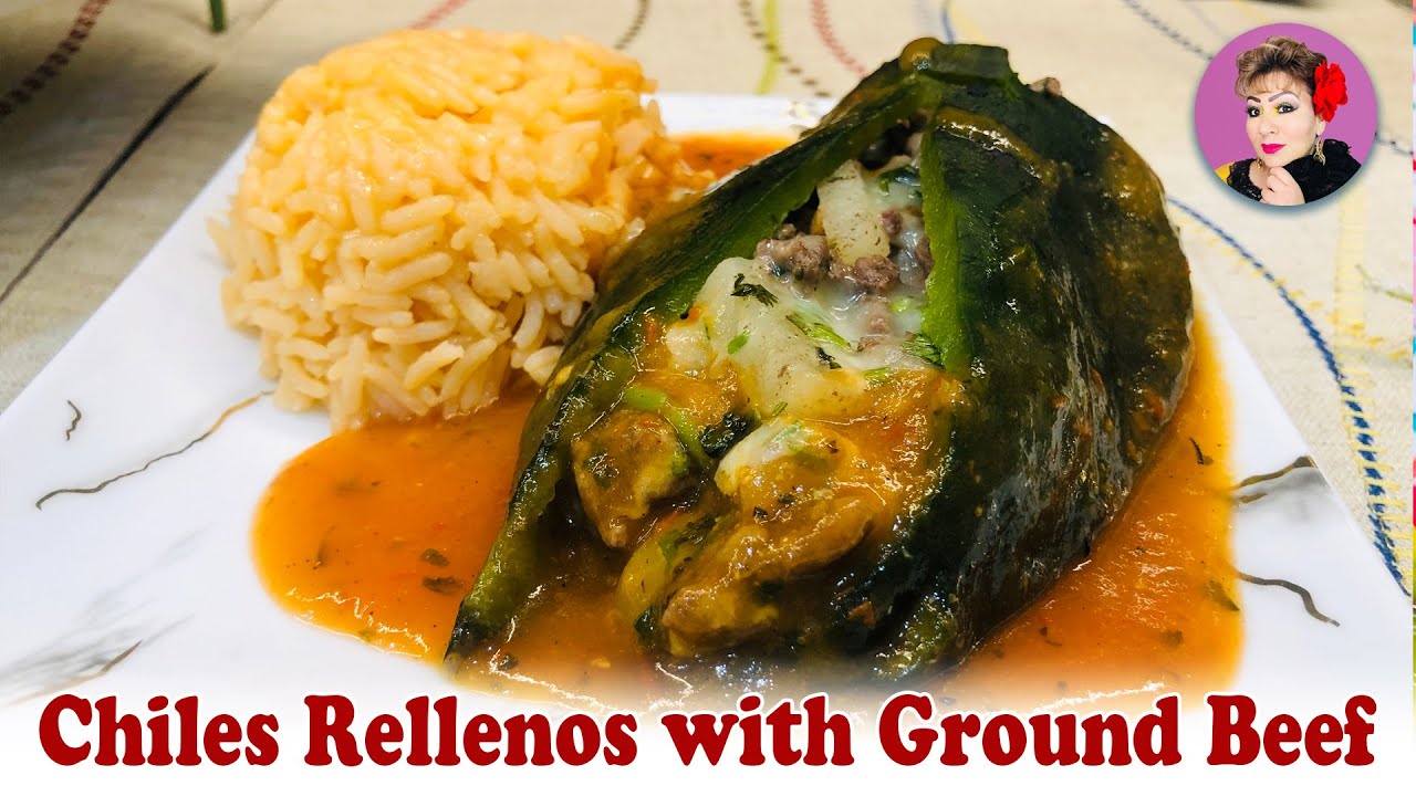 Chiles Rellenos with Ground Beef / Easy Recipe YouTube