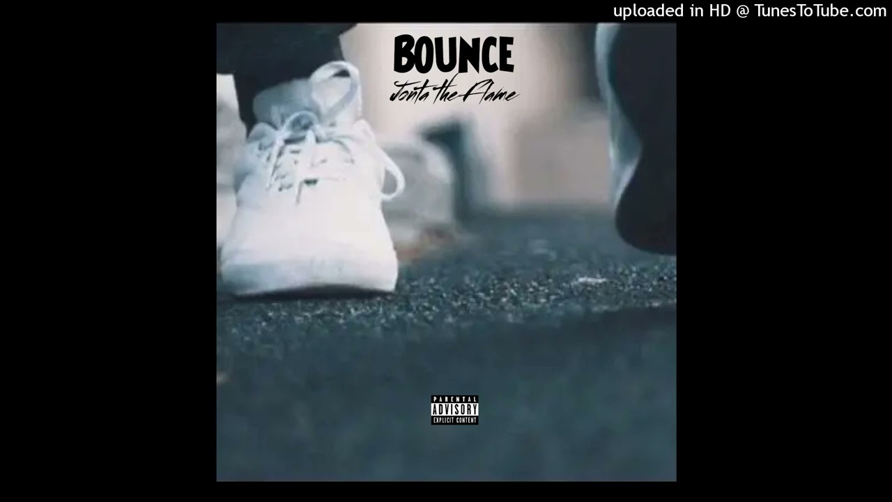 Jonta The Flame | Bounce (Prod. STORM)