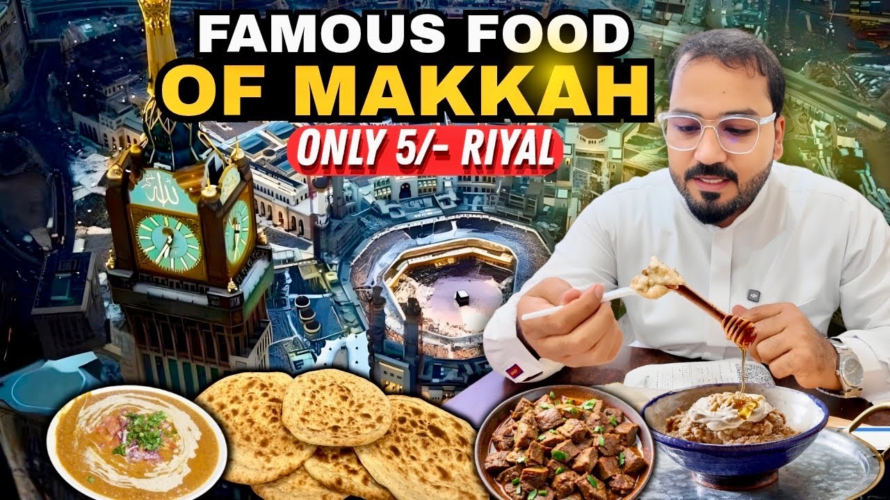 Delicious and cheap price famous Arabic food in Makkah | Just for 5 Riyal | Safwa Tower
