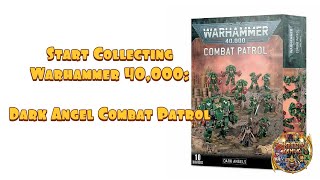 Start Collecting Warhammer 40,000: Dark Angels Combat Patrol - YouTube