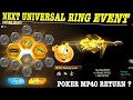 NEXT UNIVERSAL TOKEN RING FREE FIRE NEW EVENT POKER MP40 GUN SKIN JULY 2026 MONTH RING KAB AAYEGA FF