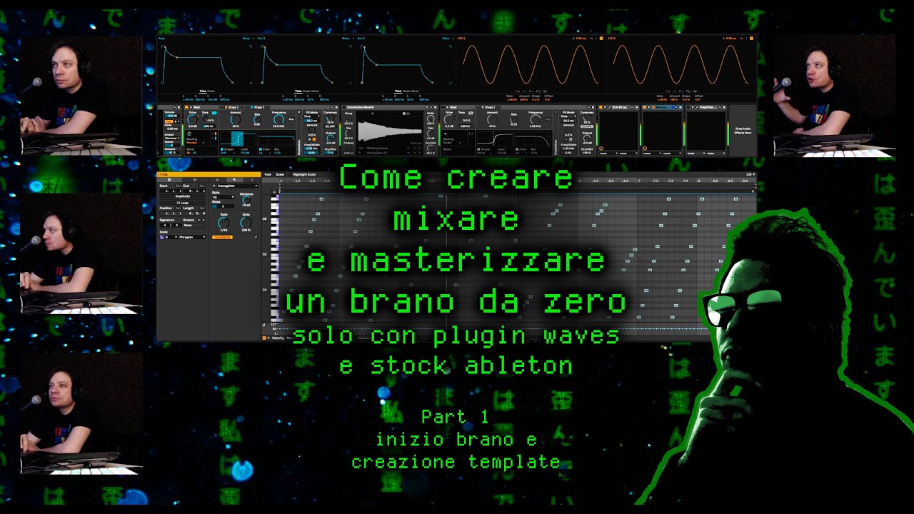 Come creare, mixare e masterizzare un brano da zero solo Waves e stock Ableton - Part1