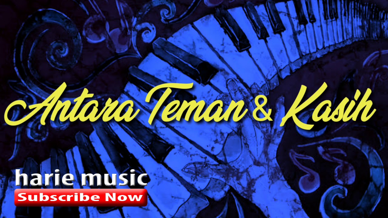 TANPA KENDANG - ANTARA TEMAN DAN KASIH