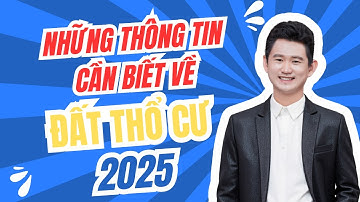 Đất thổ cư và đất ở với những thông tin cần biết | Nguyễn Minh Luân