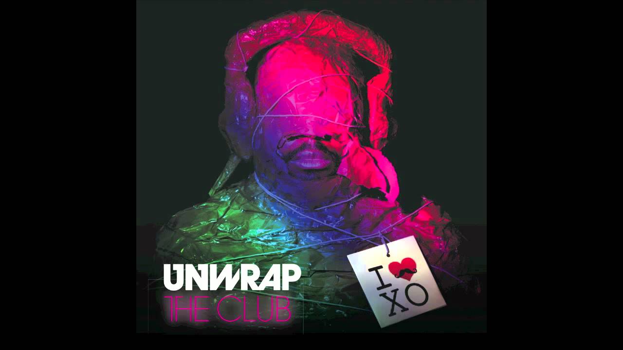 Assista a XO MAN - Ella (Unwrap the Club EP) no YouTube Assista a XO MAN - Ella (Unwrap the Club EP) no YouTube