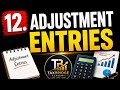 12. Adjustment Entries